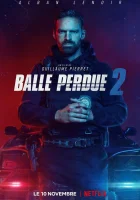 Шальная пуля 2 смотреть онлайн (2022)